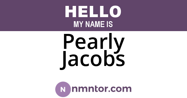 Pearly Jacobs