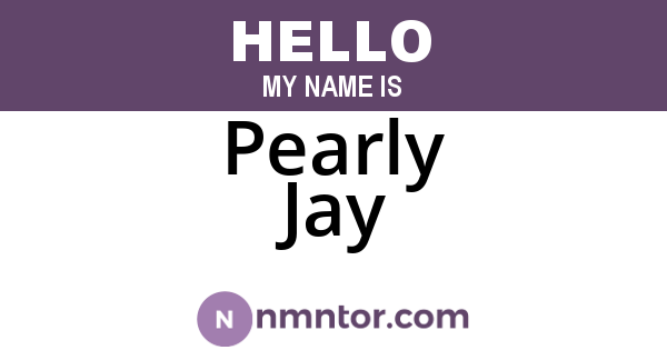 Pearly Jay