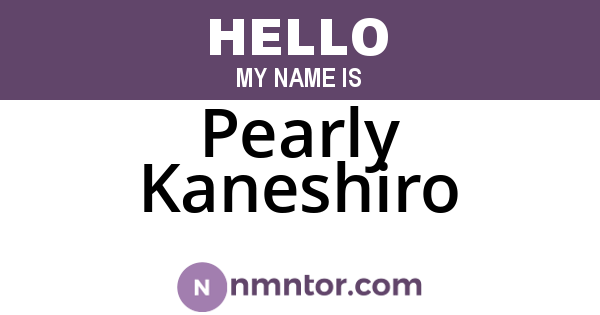 Pearly Kaneshiro