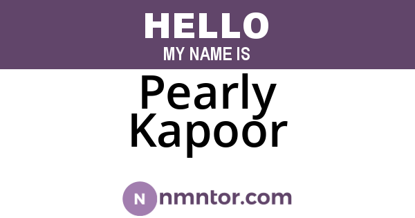 Pearly Kapoor