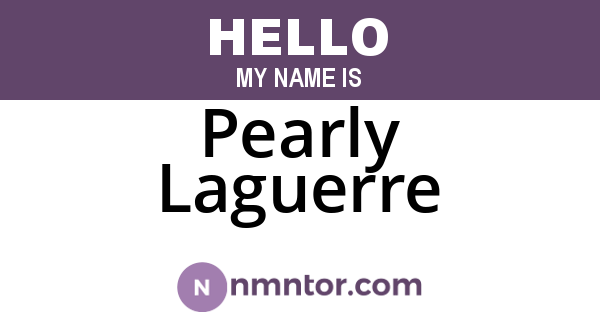 Pearly Laguerre