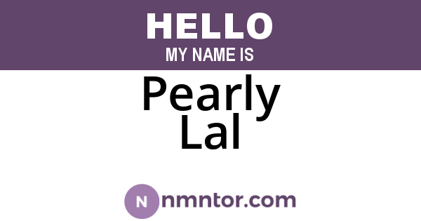Pearly Lal