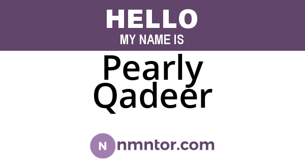 Pearly Qadeer