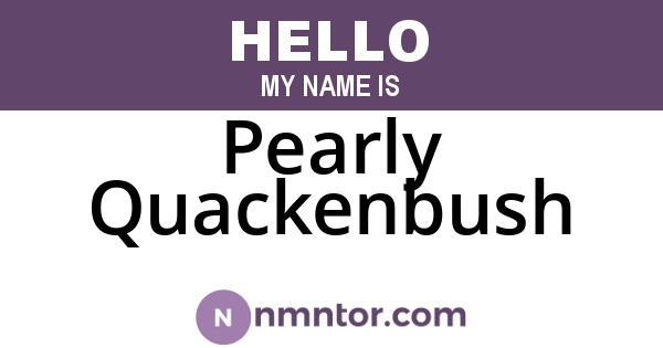 Pearly Quackenbush