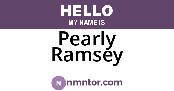 Pearly Ramsey
