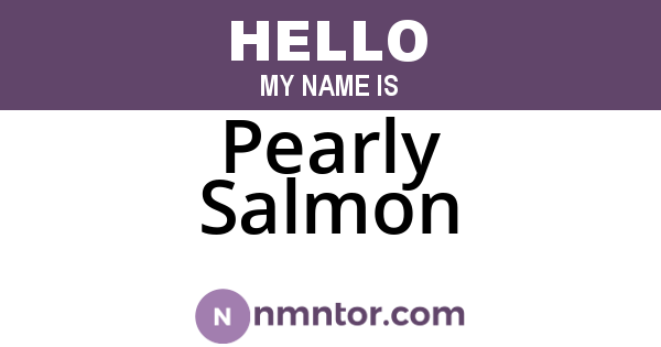 Pearly Salmon