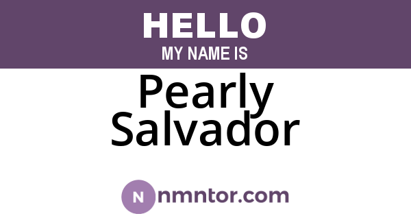 Pearly Salvador