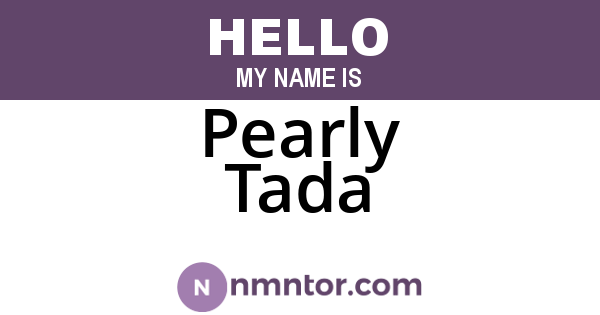 Pearly Tada