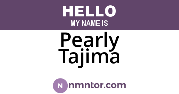 Pearly Tajima