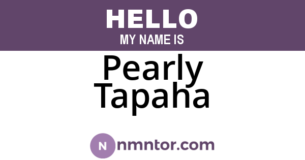 Pearly Tapaha