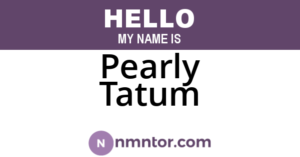 Pearly Tatum