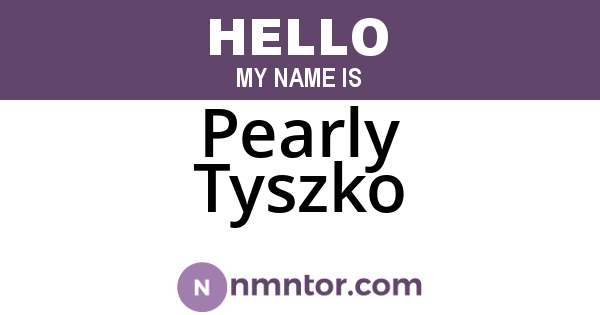 Pearly Tyszko