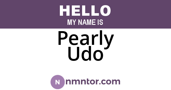 Pearly Udo