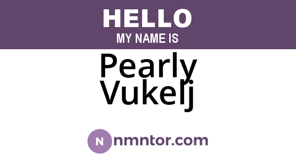 Pearly Vukelj