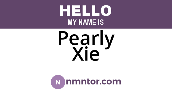 Pearly Xie