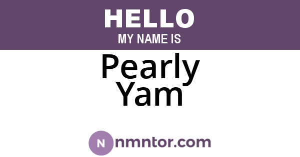 Pearly Yam