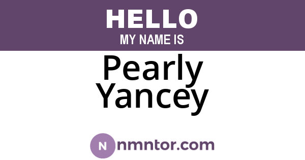 Pearly Yancey