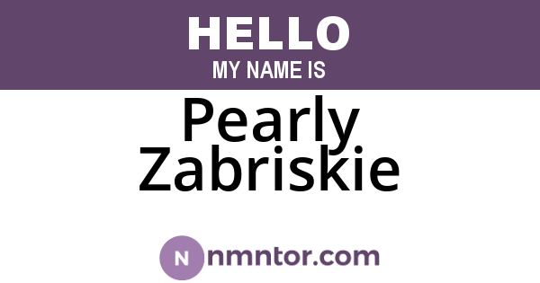 Pearly Zabriskie