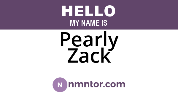 Pearly Zack