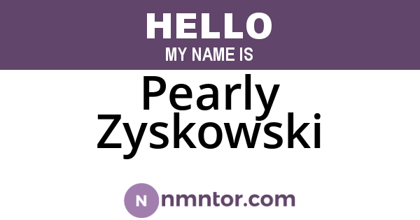 Pearly Zyskowski