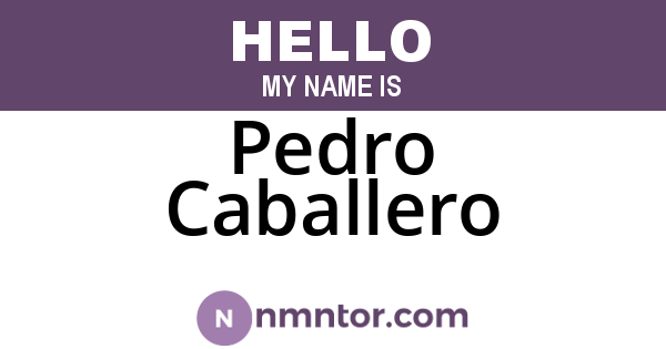 Pedro Caballero