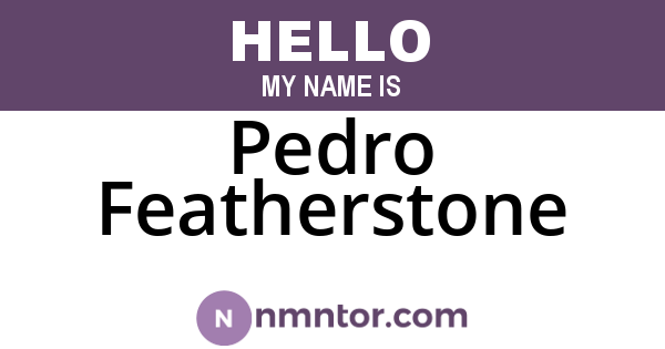 Pedro Featherstone