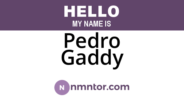 Pedro Gaddy
