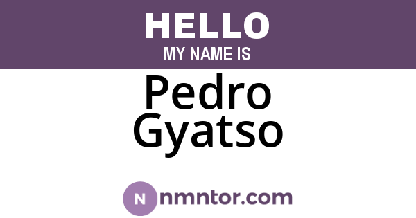 Pedro Gyatso