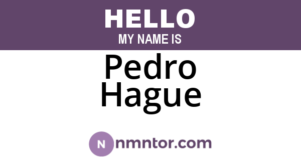 Pedro Hague