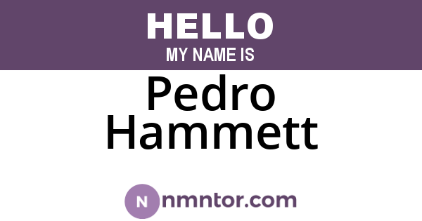Pedro Hammett