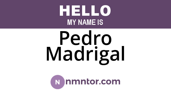 Pedro Madrigal