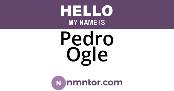 Pedro Ogle