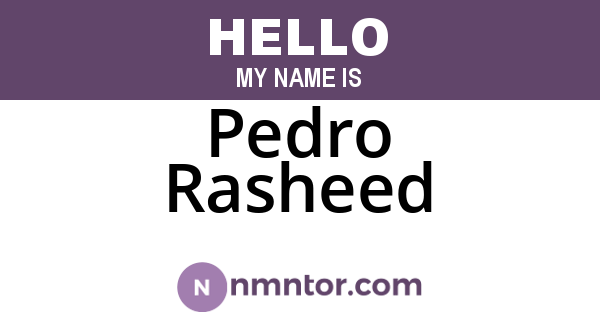Pedro Rasheed