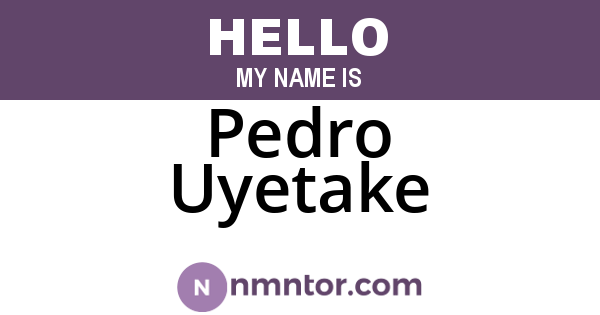 Pedro Uyetake