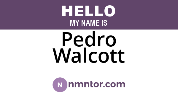 Pedro Walcott
