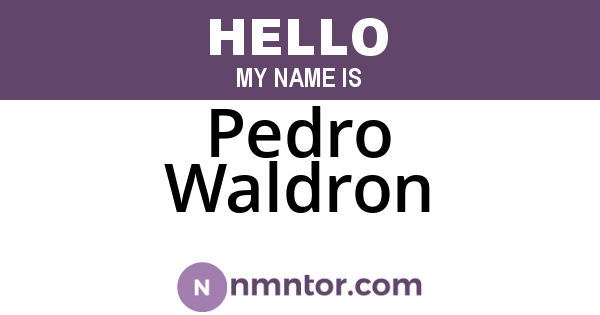 Pedro Waldron