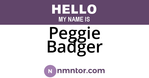 Peggie Badger
