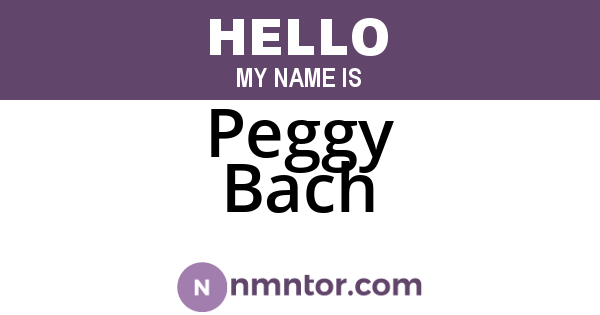 Peggy Bach