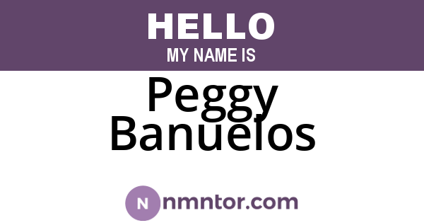 Peggy Banuelos