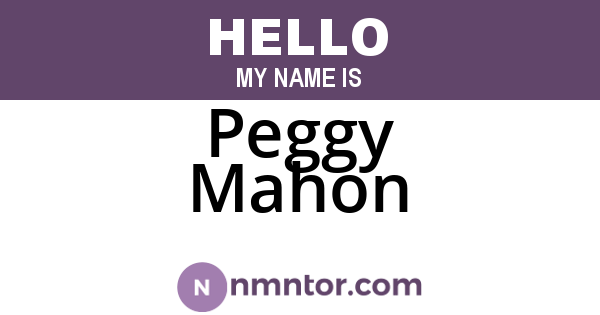 Peggy Mahon