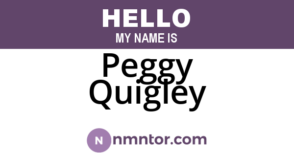 Peggy Quigley