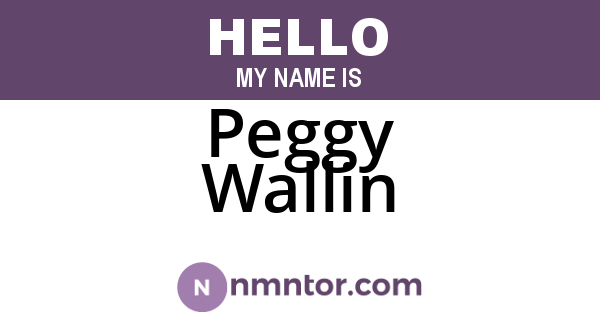 Peggy Wallin