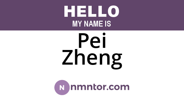 Pei Zheng