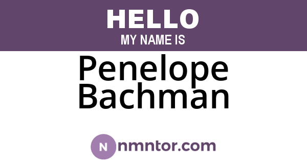Penelope Bachman
