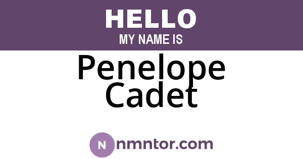 Penelope Cadet