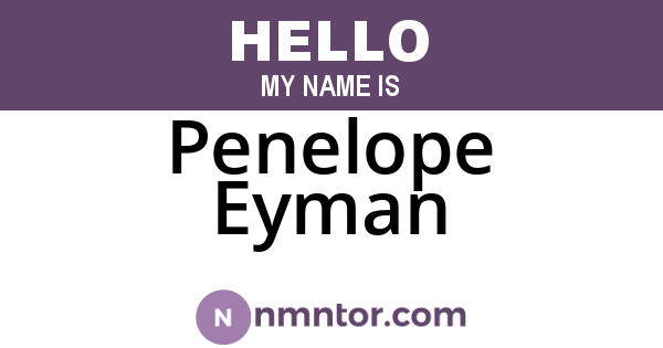 Penelope Eyman