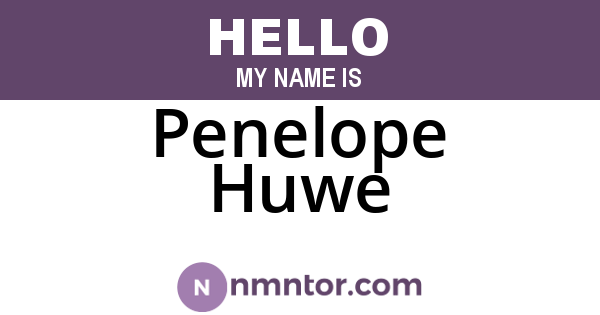 Penelope Huwe