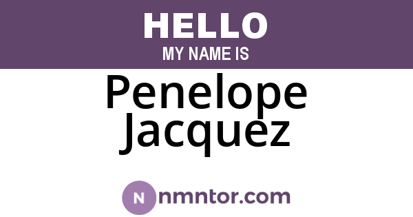 Penelope Jacquez