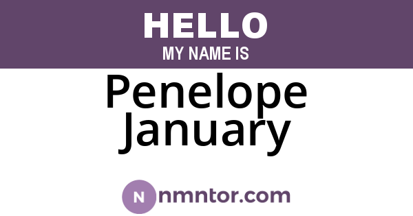 Penelope January