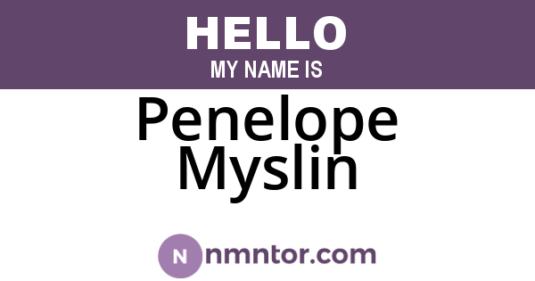 Penelope Myslin
